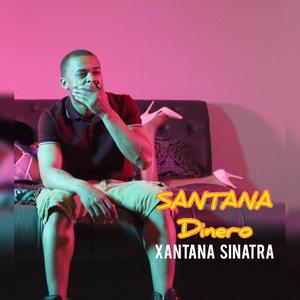 Xantana Sinatra (Explicit)