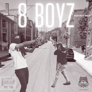 8 Boyz (Explicit)