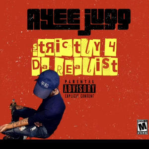 Ayee Jugg - New **** pt2 (Explicit)