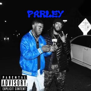 Parley (Explicit)