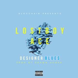 Designer Blues (Explicit)