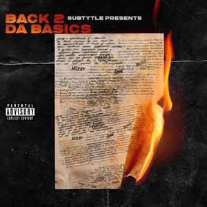 Subtytle Presents: Back 2 Da Basics (Explicit)