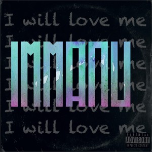 I Will Love Me (Explicit)