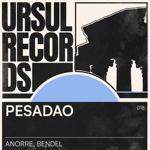 Pesadao (Extended Mix)