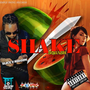 Squash Make it shake (feat. 6ixreal recordz)