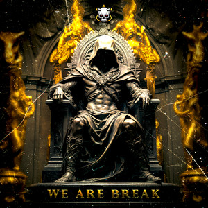 We Are Break V.1 (Explicit)