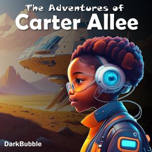 The Adventures of Carter Allee (Explicit)