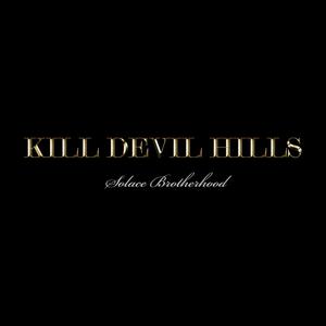 KILL DEVIL HILLS