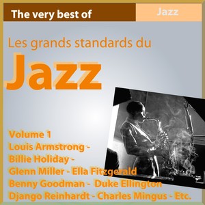 Les grands standards du Jazz (The Very Best of jazz, Vol. 1)