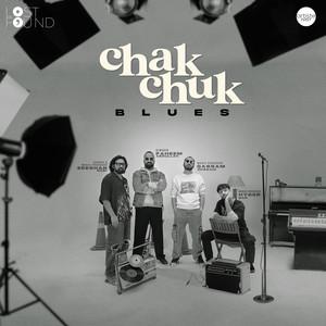 Chak Chuk Blues (Lost|Found)