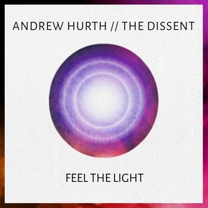 Feel the Light (feat. The Dissent)