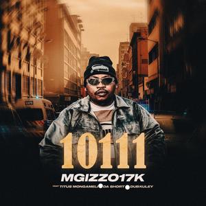 10111 (feat. Titus Mongameli, Da short & Dub kuley)
