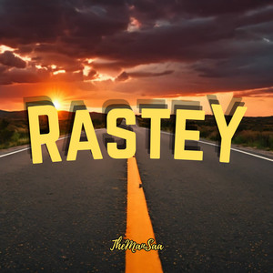 Rastey (Explicit)