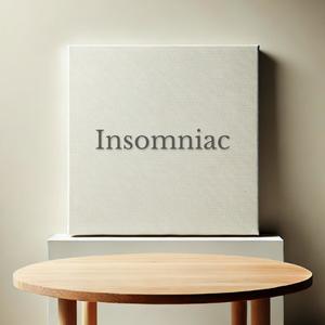 Insomniac