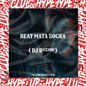 BEAT MATA SOGRA (Explicit)
