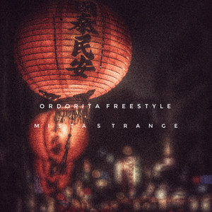 Ordorita Freestyle (Explicit)