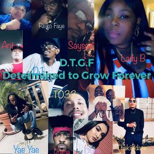 Determined to Grow Forever, Pt. 1 (Explicit)