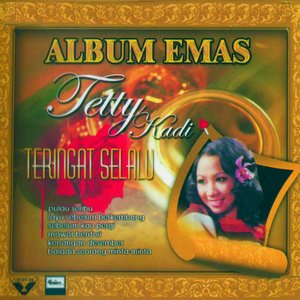 Album Emas : Tetty Kadi