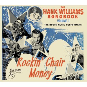 The Hank Williams Songbook, Vol. 1 - Rockin' Chair Money