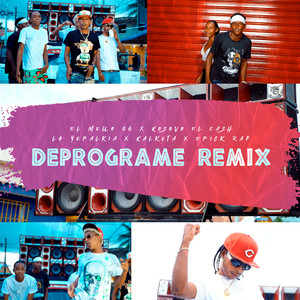 Deprograme (Remix)