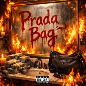 Prada Bag (Explicit)
