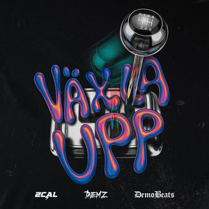 VÄXLA UPP (Explicit)
