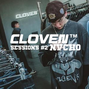 Cloven Sessions #2 (feat. Nvcho) [Live Version] [Explicit]