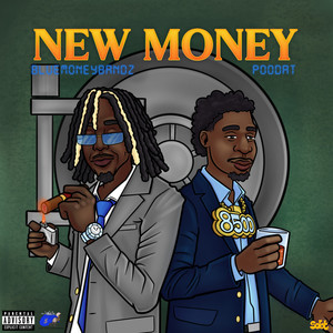 New Money (Explicit)