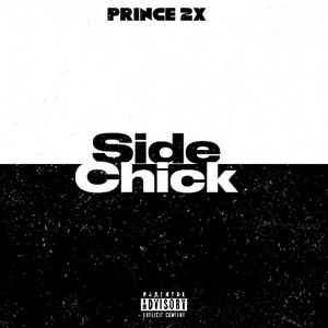 Side Chick (Explicit)