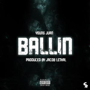 Ballin' (Explicit)