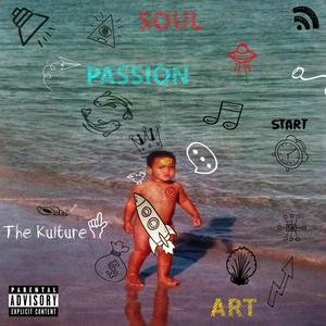 Soul.Passion.Art (Explicit)