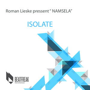 Isolate (Roman Lieske Present Namsela) - Single