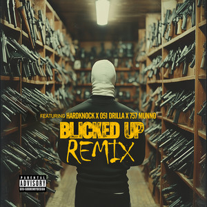 Blicked Up (Remix|Explicit)
