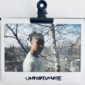 Unfortunate (Explicit)