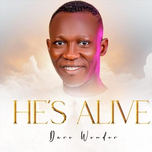 He’s Alive (Live)