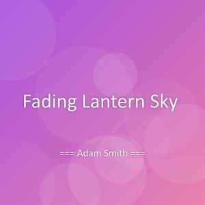 Fading Lantern Sky