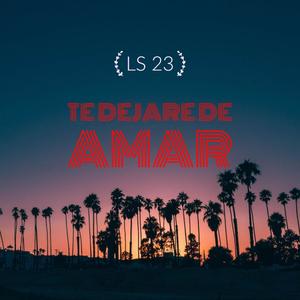 Te dejare de amar (Explicit)