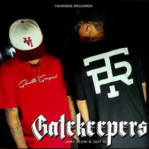 Gatekeepers (feat. Jhay Flow) [Explicit]