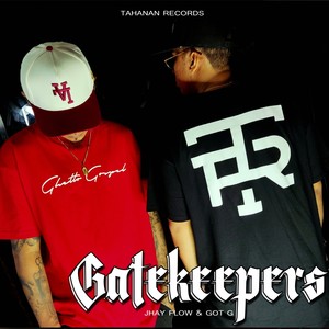 Gatekeepers(feat. Jhay Flow) (Explicit)