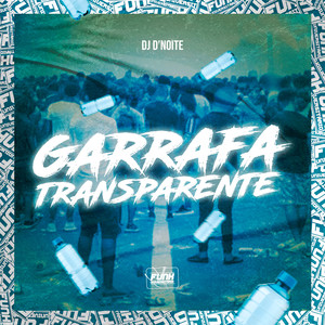 GARRAFA TRANSPARENTE (Explicit)