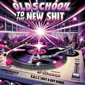 Old School to the New **** (Explicit)