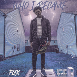 Who I Beacame (Deluxe) (Explicit)