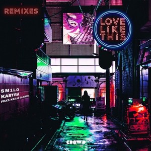 Love Like This (Remixes)