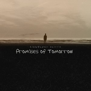 Promises of Tomorrow