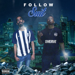 Follow Suit (Explicit)