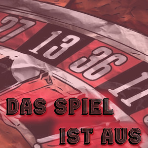 Das Spiel ist aus (Radio Edit Version 2021)