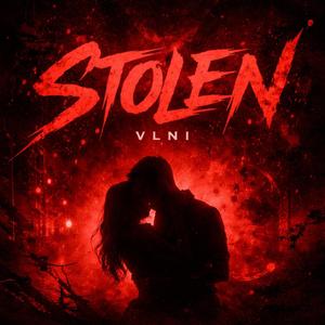 Stolen (Explicit)