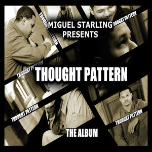 Thought Pattern the Album