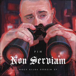 Non serviam: Nocy kilka godzin EP (Explicit)