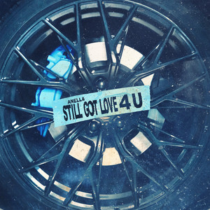 Still Got Love 4 U (Acoustic|Explicit)